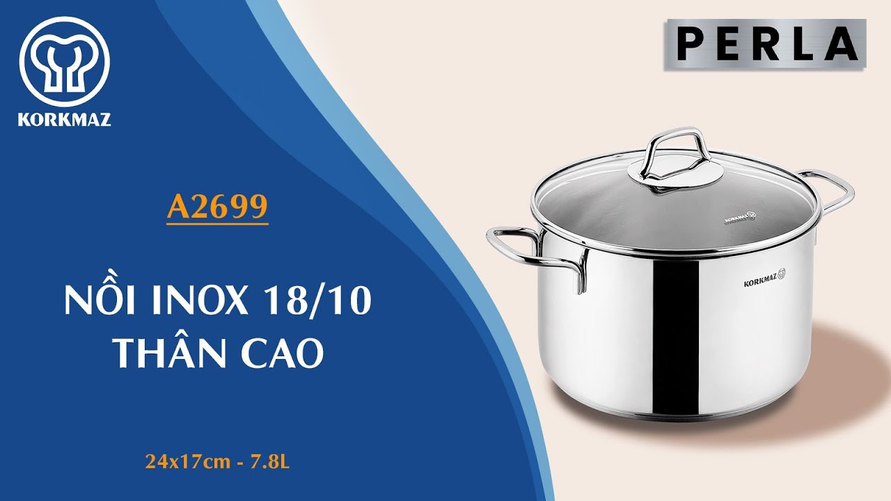 Nồi nấu bếp từ inox cao cấp Korkmaz Perla 7.8 lít thân cao - Ø24x17cm - A2699 - Ảnh 7
